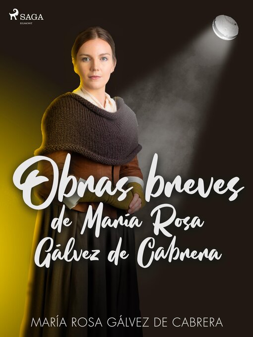Cover image for Obras breves de María Rosa Gálvez de Cabrera